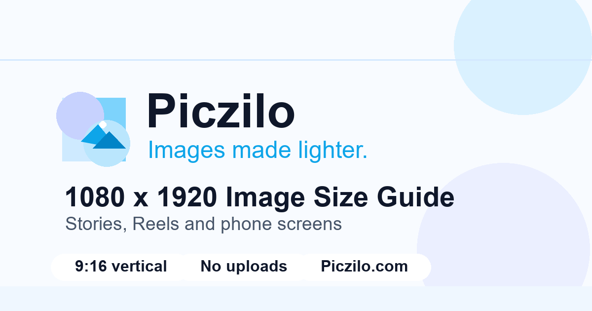 1080 by 1920 image size guide for vertical stories and phone screens